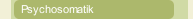 Psychosomatik